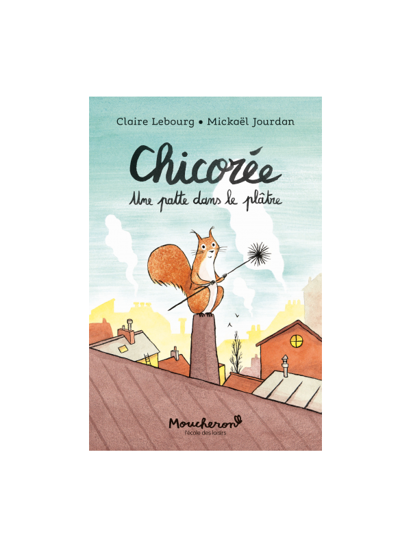 Chicorée, une patte dans le plâtre (Moucheron)