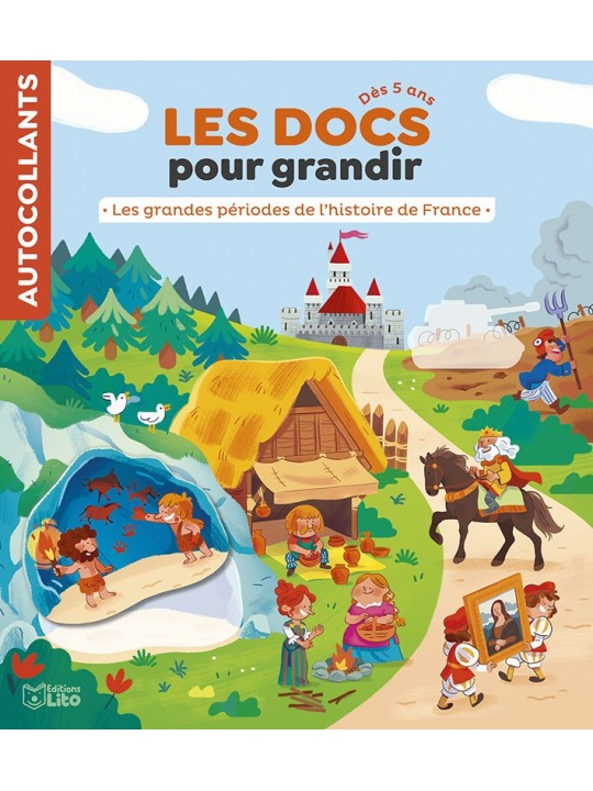 Autocollants - Les docs pour grandir - Les grandes périodes de lhistoire de France