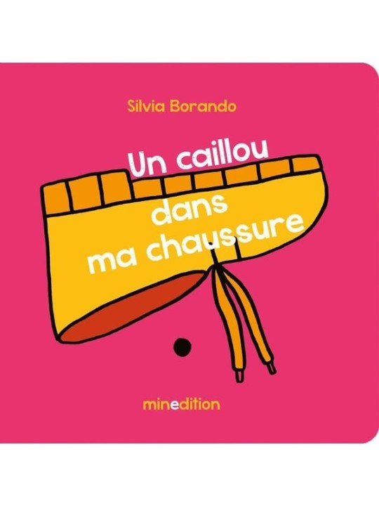 Un caillou dans ma chaussure