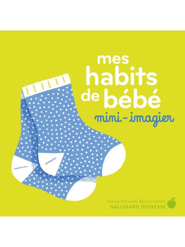 Mini imagier - Mes habits de bébé