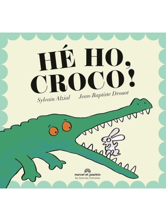 Hé ho, croco !