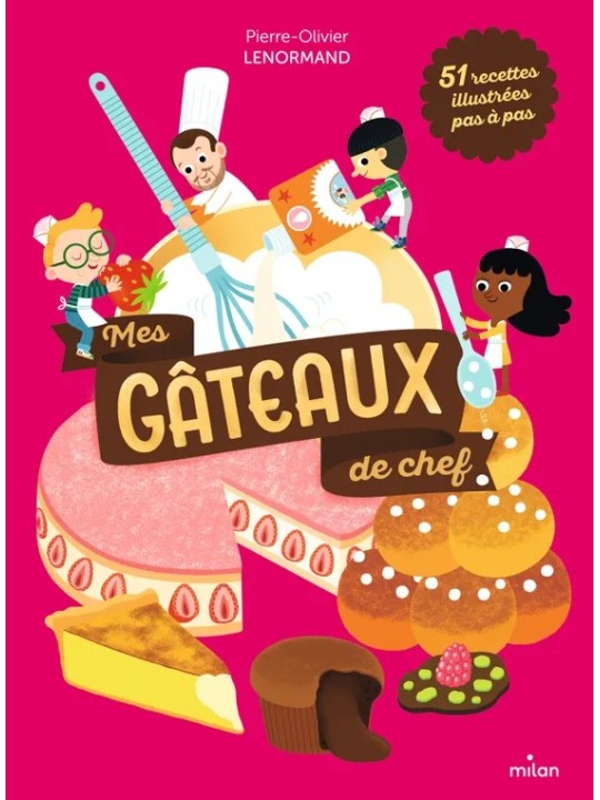 Mes gâteaux de chef