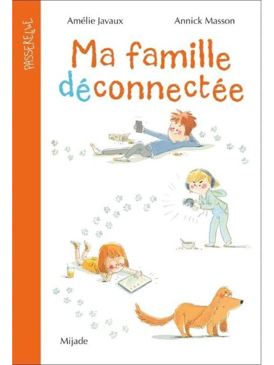 Ma famille déconnectée