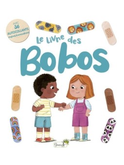Le livre des bobos (tout carton)