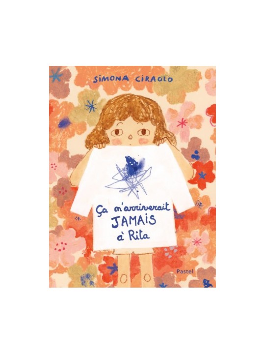 Ca n'arriverait jamais à Rita (Pastel)