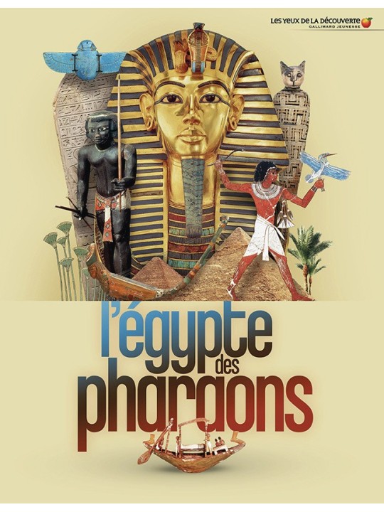 L'Egypte des pharaons