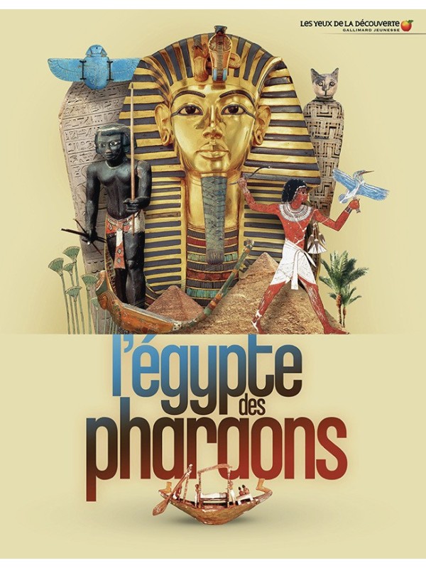 L'Egypte des pharaons